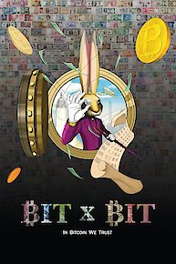 Bit x Bit: In Bitcoin We Trust
