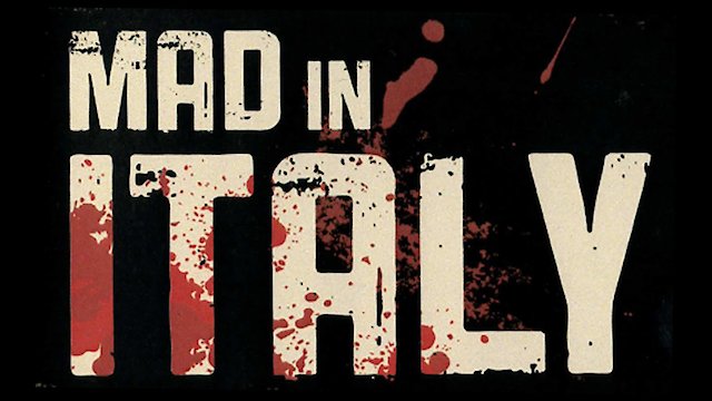 Watch Mad In Italy Online