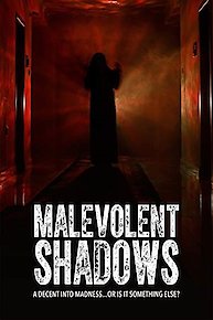 Malevolent Shadows