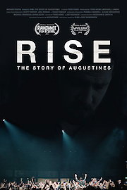 RISE: The Story of Augustines
