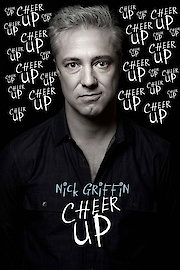Nick Griffin: Cheer Up poster