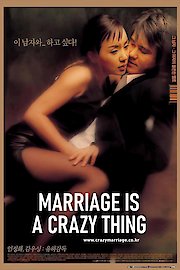 Marriage Is a Crazy Thing poster