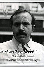 What We Know About Eddie poster