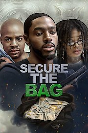 Secure The Bag poster