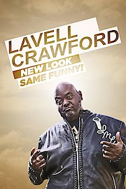 Lavell Crawford: New Look, Same Funny! poster