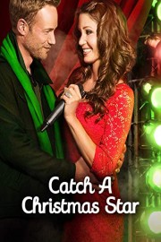 Catch a Christmas Star poster