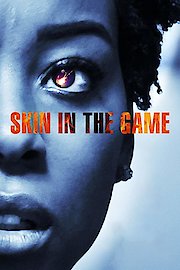 Skin In The Game poster
