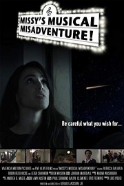Missy's Musical Misadventure! poster