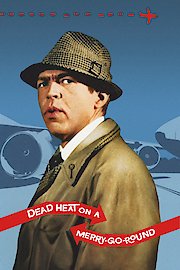 Dead Heat on a Merry-Go-Round