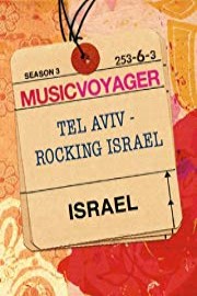 Music Voyager: Israel - Tel Aviv Rocking Israel poster