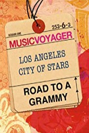 Music Voyager Road to a Grammy: Los Angeles - City of Stars poster