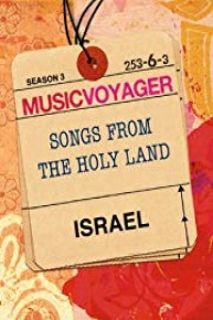 Music Voyager:  Israel - Songs from the Holy Land