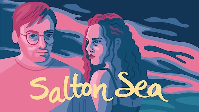 Watch Salton Sea Online