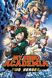 My Hero Academia: Two Heroes poster