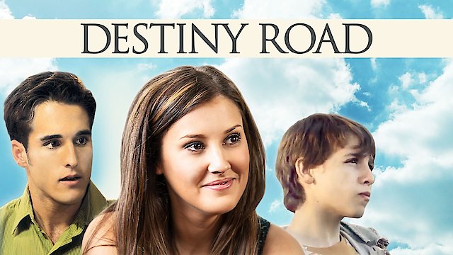 Watch Destiny Road Online