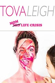 Tova Leigh Mom Life Crisis poster