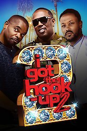 I Got The Hook-Up 2 poster