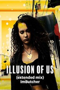 Illusion Of Us (Extended Mix)