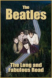 The Beatles - The Beatles: The Long and Fabulous Road