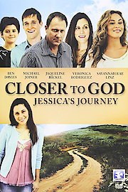 Closer to God: Jessica's Journey poster