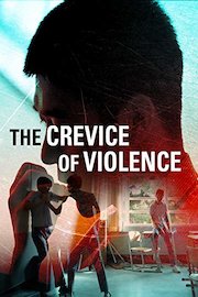 A Crevice of Violence