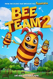 Bee Team 2 poster