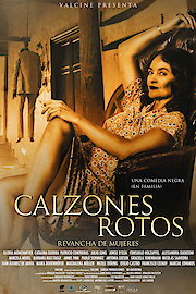 Calzones Rotos poster