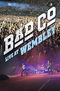 Bad Company: Live at Wembley