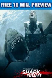 Shark Night: 10 Minute Preview poster