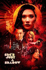 She's Just A Shadow poster