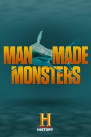 Man Made Monsters