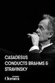 Casadesus conducts Brahms and Stravinsky