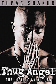 Tupac Shakur: Thug Angel: The Life of an Outlaw poster