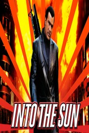 Into The Sun poster