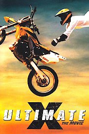 Ultimate X: The Movie poster