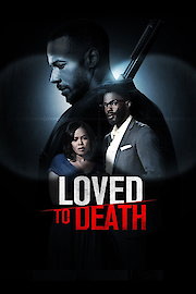 Loved to Death