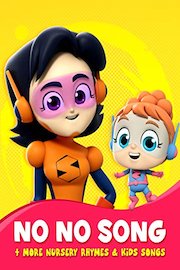 No No Songs - More Nursery Rhymes & Kids Songs
