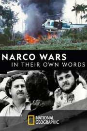 Narco Wars In Their Own Words poster