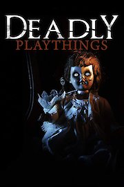 Deadly Playthings poster