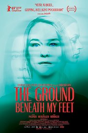 The Ground Beneath My Feet