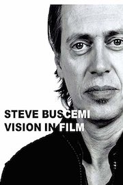 Steve Buscemi - Vision in Film poster