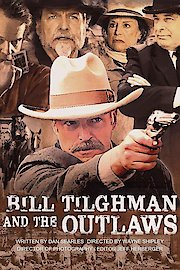 Bill Tilghman and the Outlaws poster