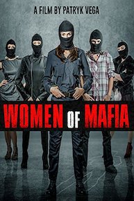 Women of Mafia (Kobiety Mafii)