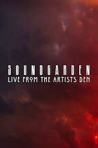 Soundgarden: Live From the Artists Den