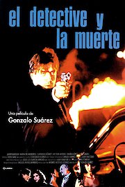 El Detective y La Muerte poster