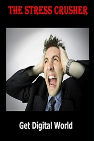 The Stress Crusher