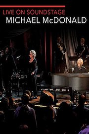 Michael McDonald - Live on Soundstage poster