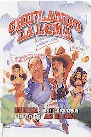 Chiflando en La Loma poster