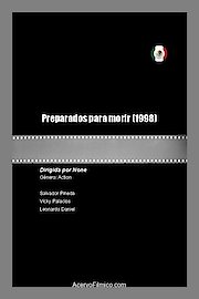 Preparados Para Morir poster