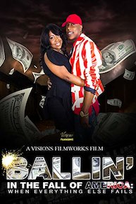 Ballin' in The Fall of America: When Everything Else Fails
